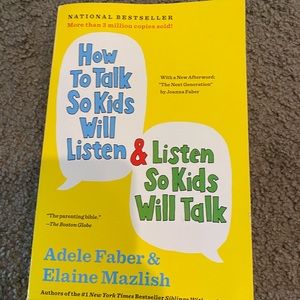 Book “how to talk so your kids will listen...”